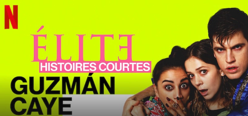 ảnh poster phim Ưu tú - Truyện ngắn: Guzmán Caye Rebe (Elite Short Stories: Guzmán Caye Rebe)