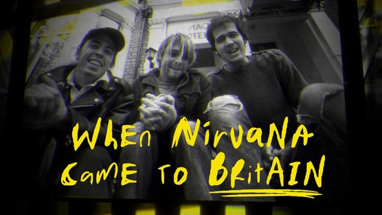 ảnh poster phim When Nirvana Came to Britain