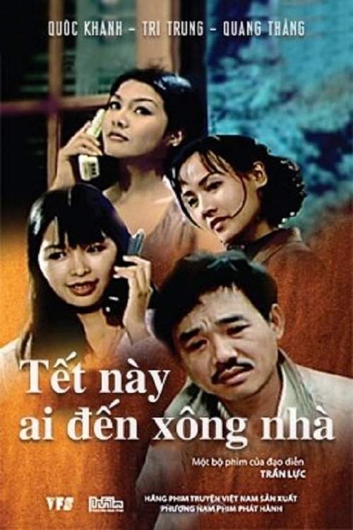 ảnh poster phim Tết Này Ai Đến Xông Nhà